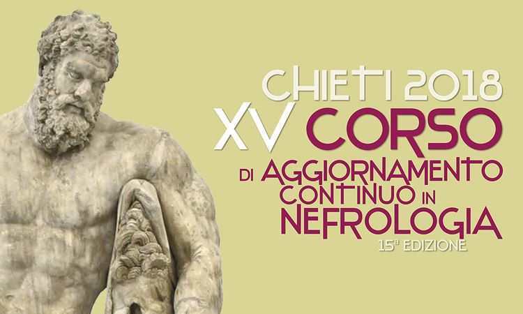 XV Corso di Aggiornamento Continuo in Nefrologia Chieti 31 Maggio 2018