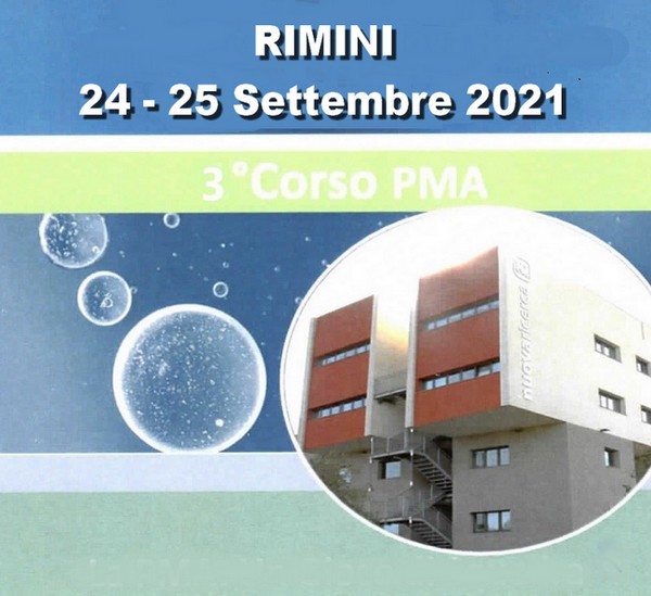 3° Corso La PMA: Procreazione Medicalmente Assistita Il “DISEGNO” di un bambino – Rimini 24-25 Settembre 2021 