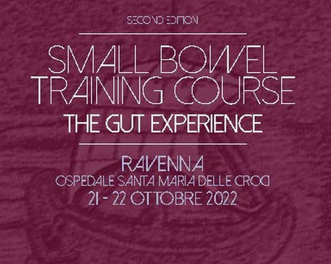 Small Bowel Training Course – Second Edition. THE GUT EXPERIENCE – Ravenna 21-22/10/2022