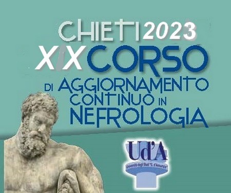 XX Corso di Aggiornamento Continuo in Nefrologia Chieti 2023